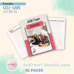 52-Page Self-Care Journal: Nurturing Your Well-Being, One Page at a Time 🌼
