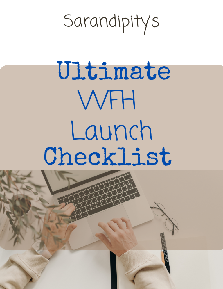 Ultimate WFH launch checklist