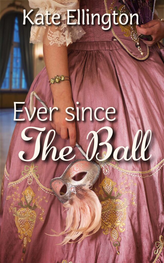 Ever Since the Ball book cover