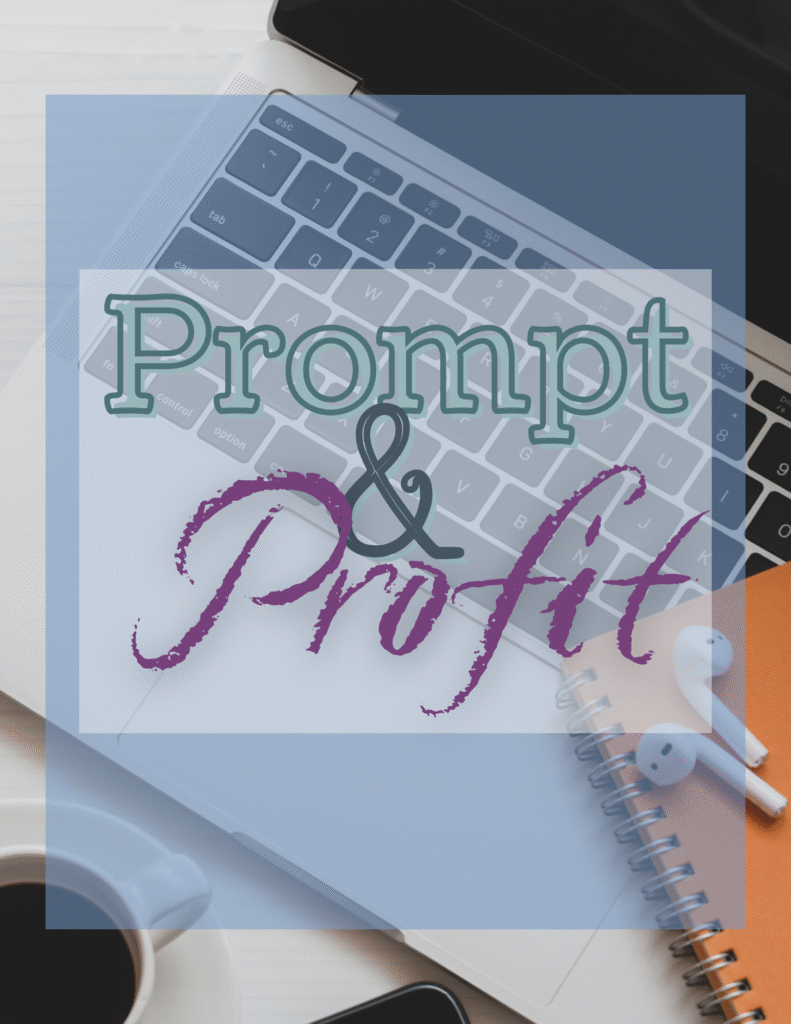 Prompt & Profit monthly membership