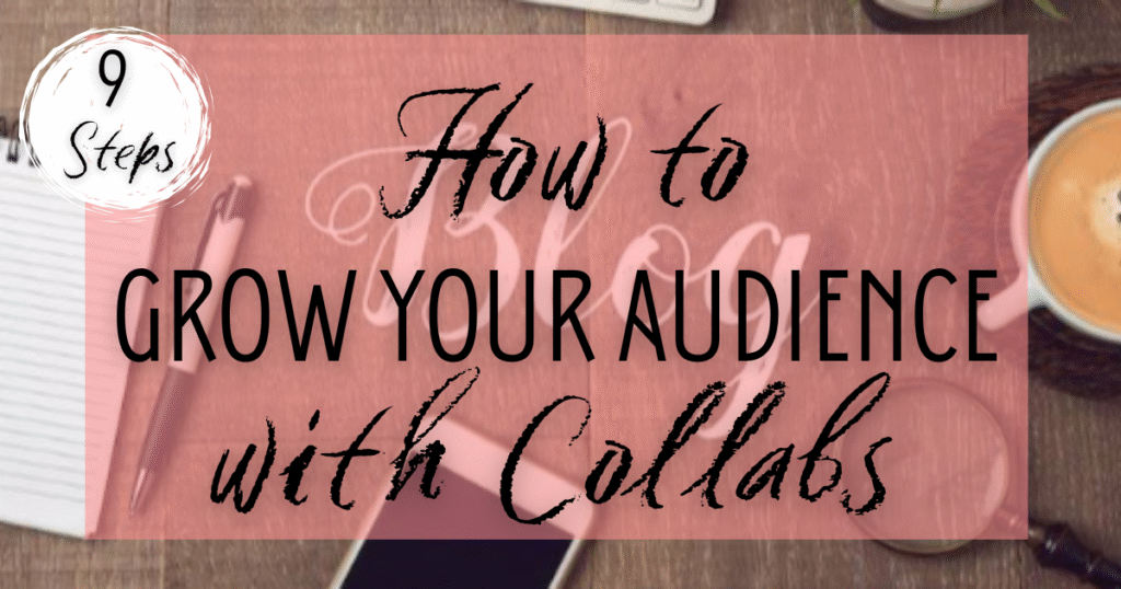 How to Grow Your Audience with Collabs banner