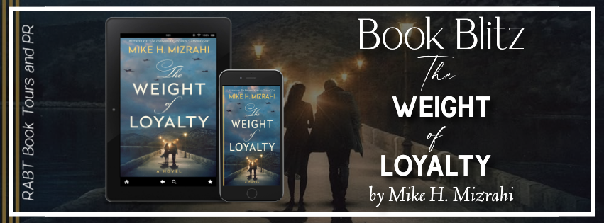 The Weight of Loyalty Book blitz banner