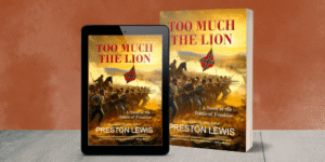 Too Much the Lion – Virtual Book Tour