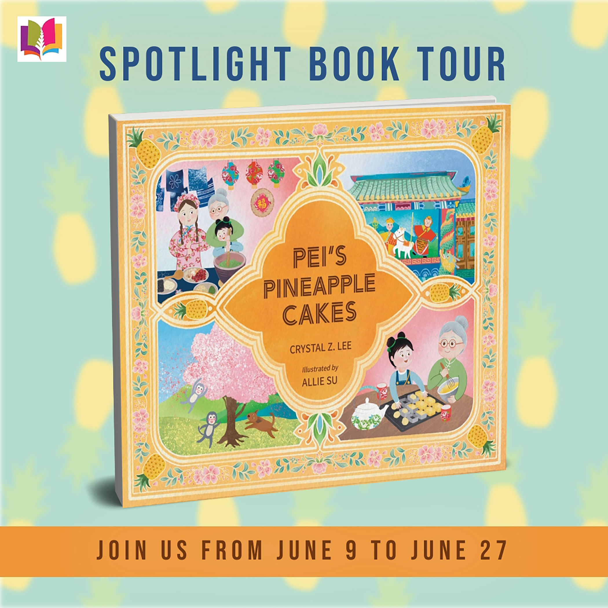 Pei's Pineapple Cakes spotlight book tour banner