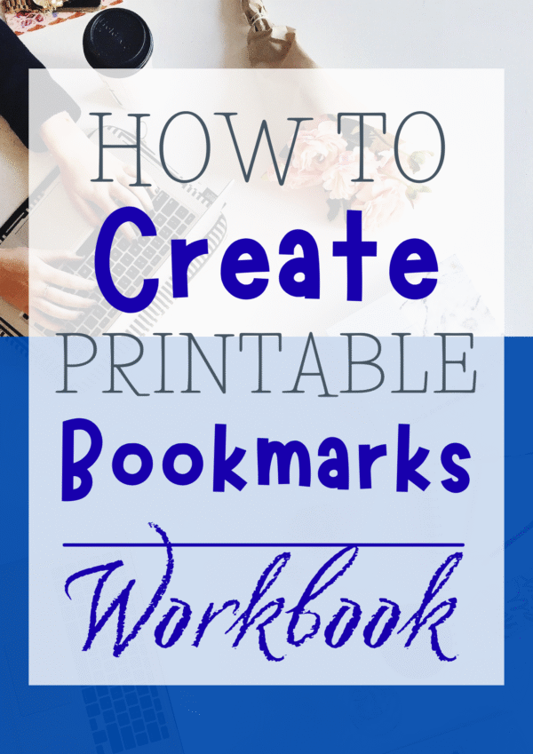 How to Create Printable Bookmarks workbook