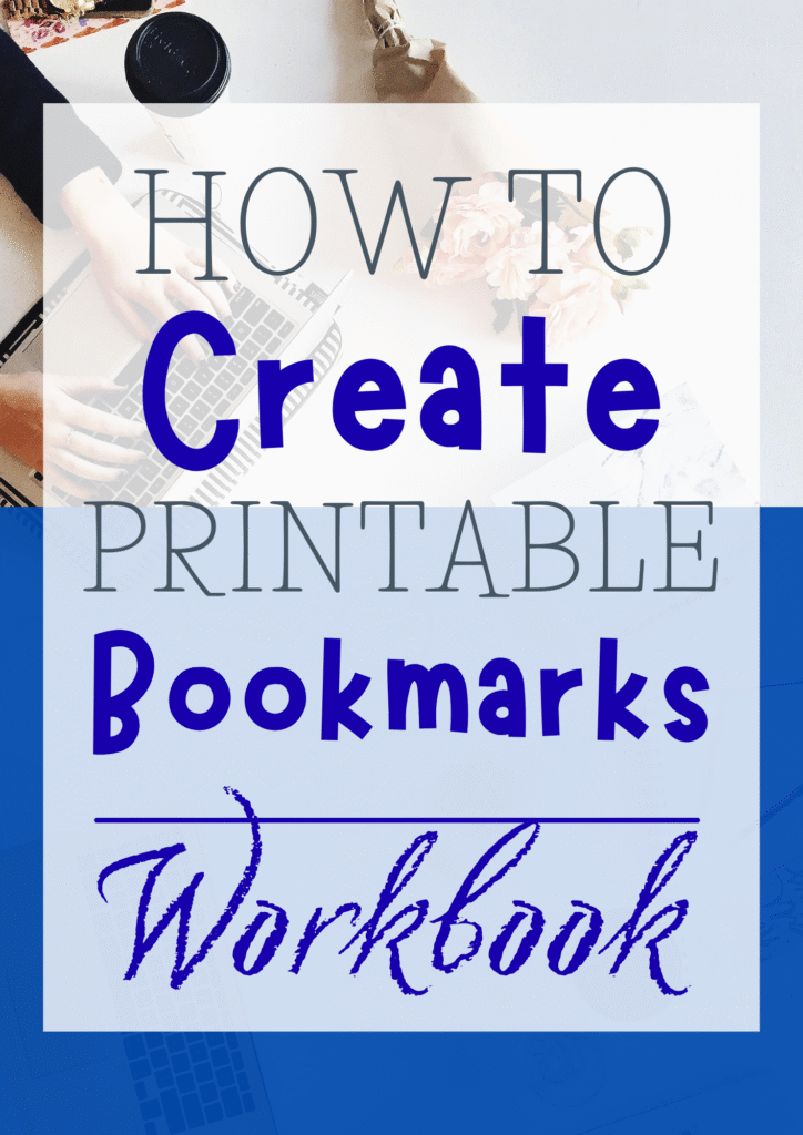 How to Create Printable Bookmarks workbook