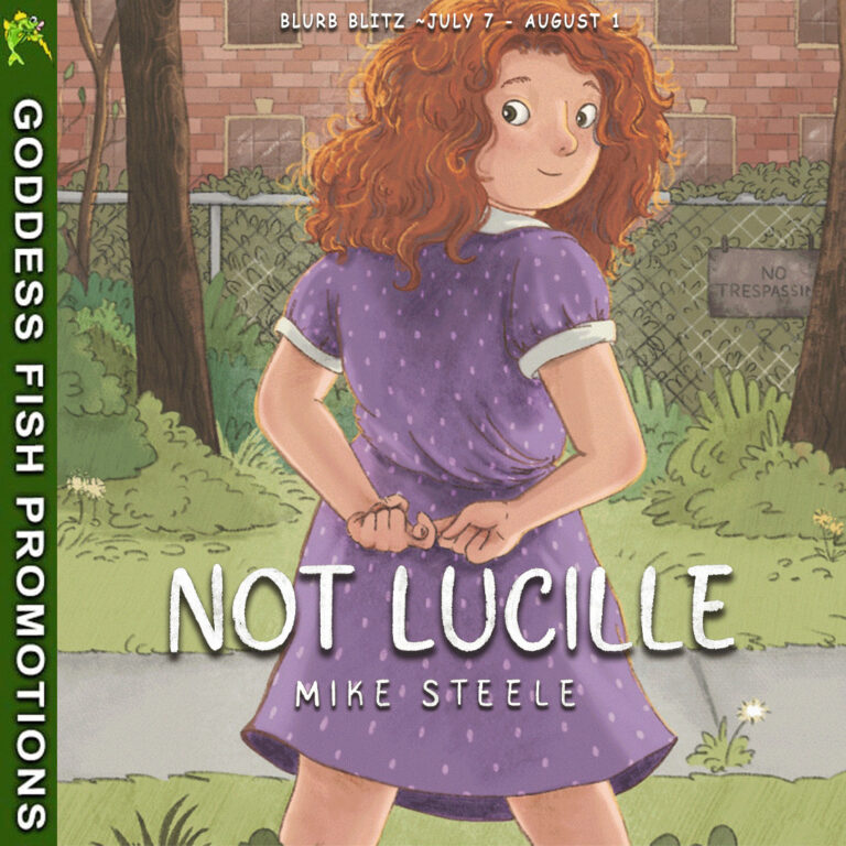 Not Lucille blurb blitz promo