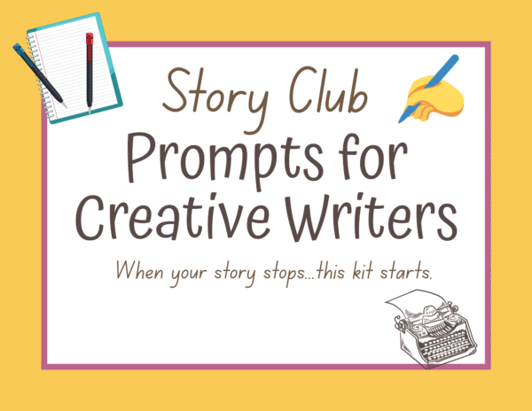 August Story Club Prompts for Creative Writers