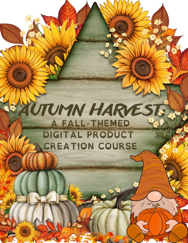 Autumn Harvest fall product course