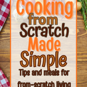 Cooking from Scratch made simple book cover
