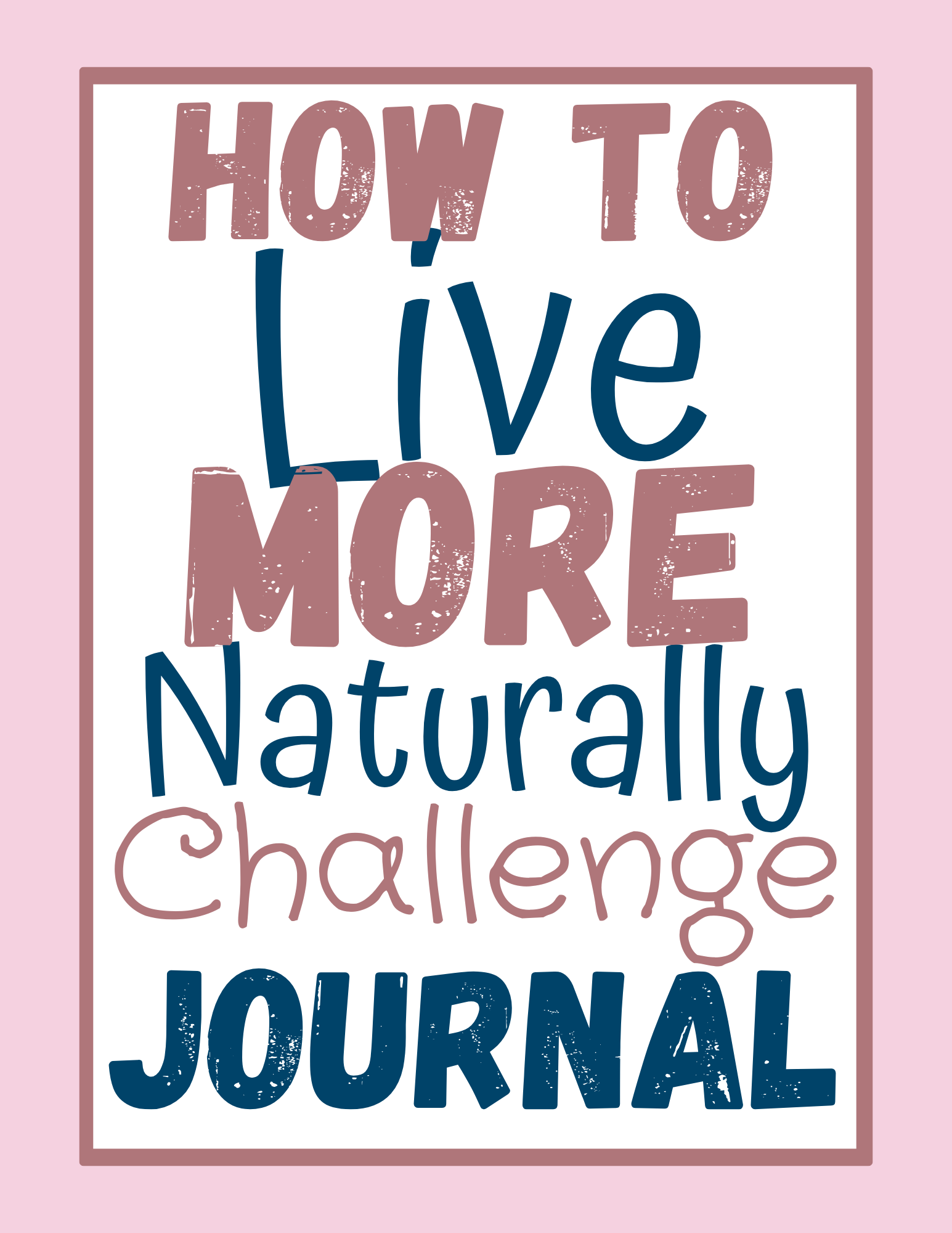 30-Day Replace This with That Challenge Journal