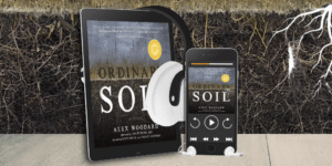 Ordinary Soil Audiobook Tour