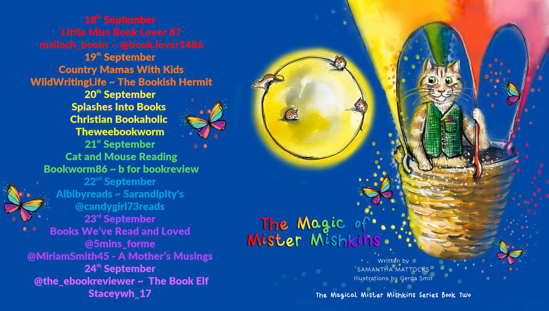 The Magic of Mister Mishkins tour schedule