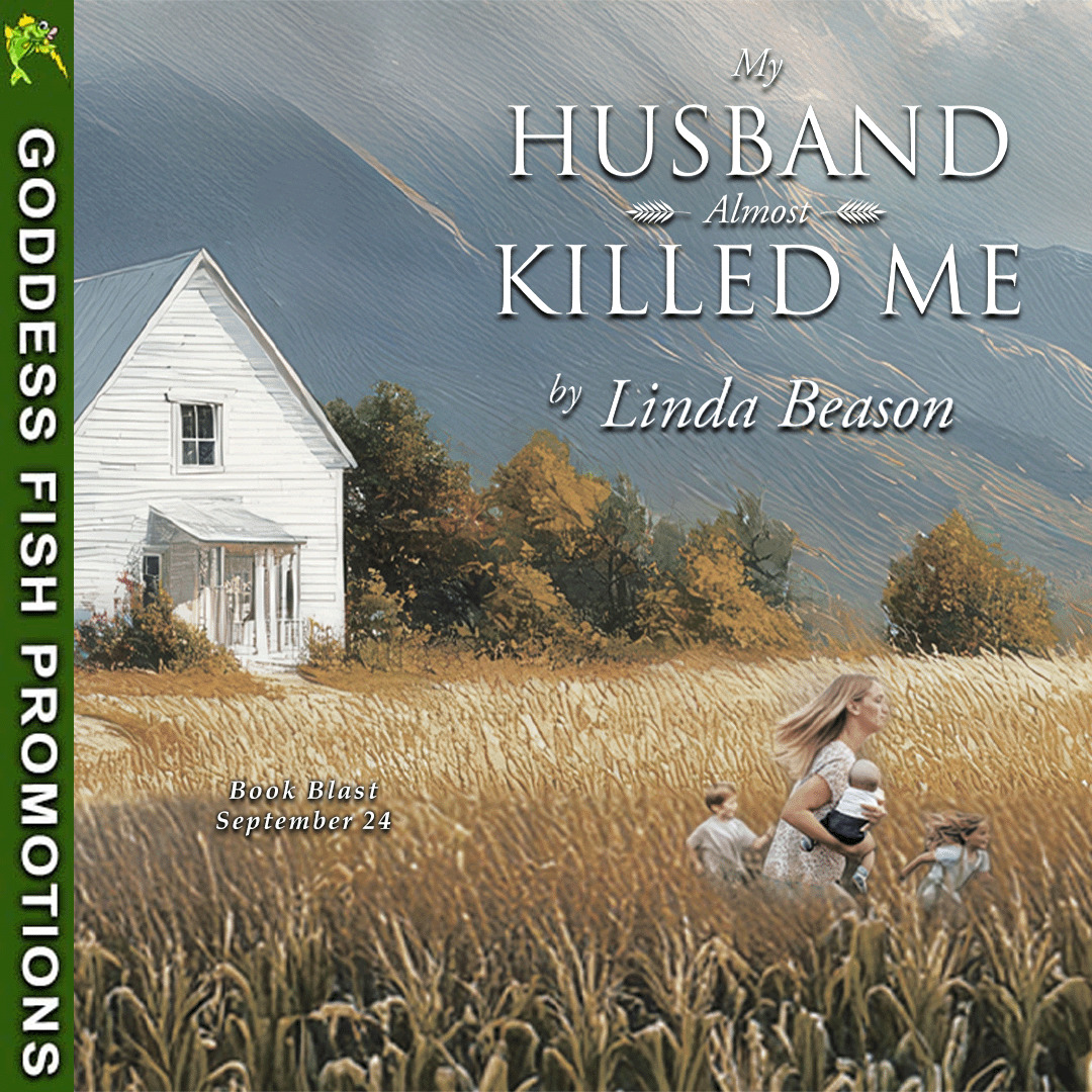 My Husband Almost Killed Me Book Blast