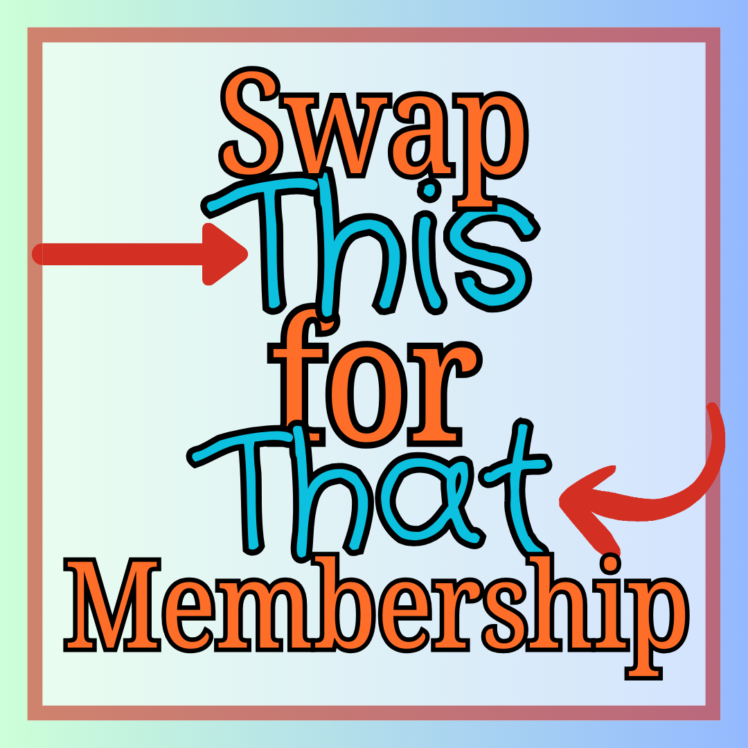 swap this for that membership cover