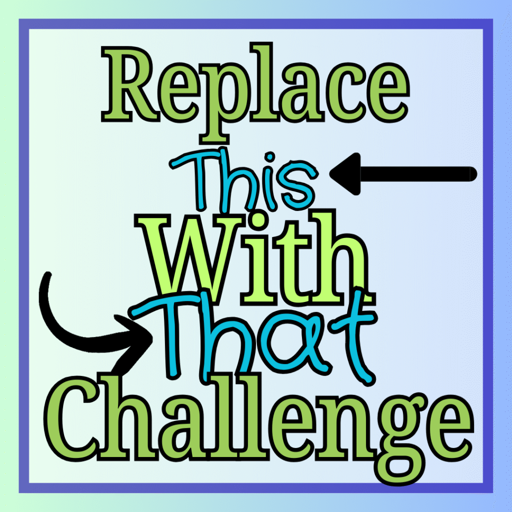 replace this with that challenge