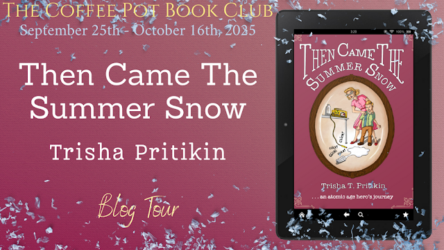 Then Came the Summer Snow blog tour banner