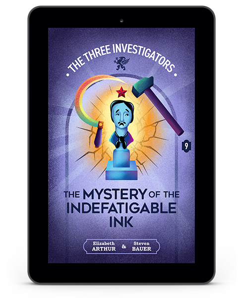 The Mystery of the Indefatigable Ink book cover