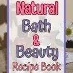Natural beauty and bath book cover