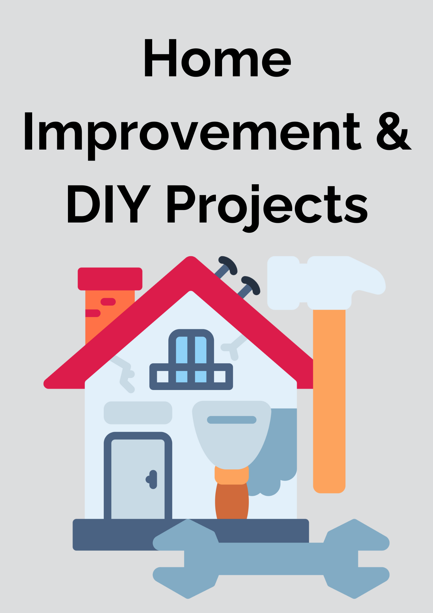 Home improvement and DIY projects cover