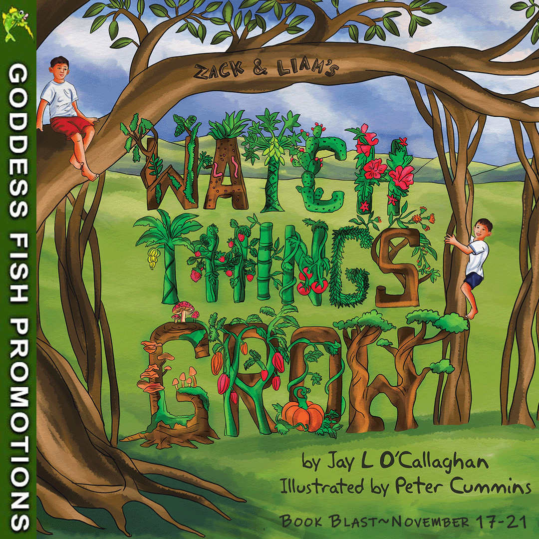 Watch Things Grow Book Blast