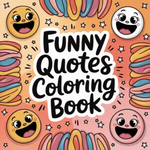 61-Page Funny Quotes Coloring Book