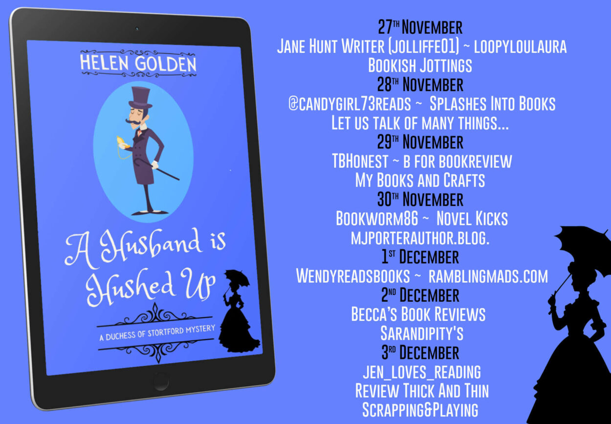 A Husband is Hushed Up tour schedule