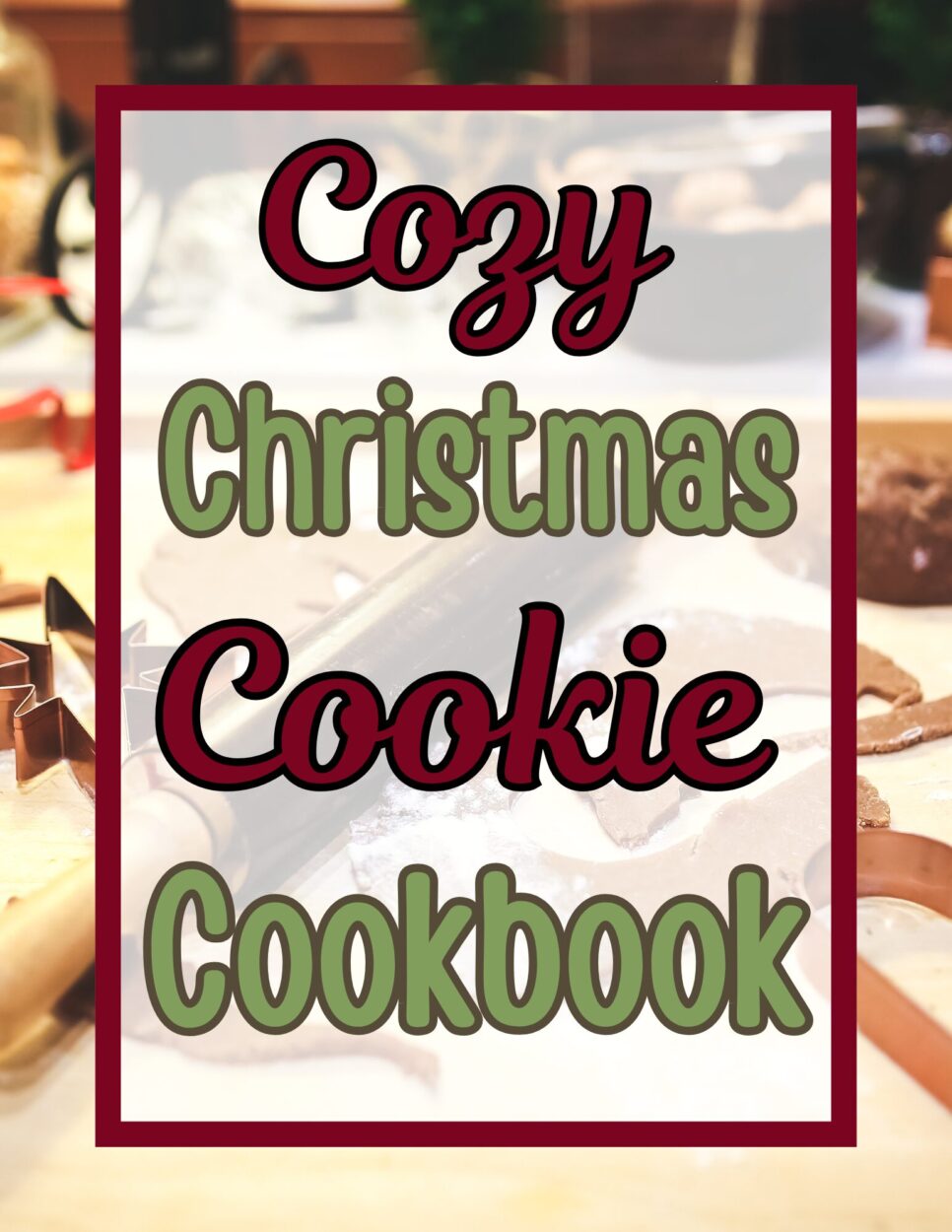Cozy Christmas cookie cookbook cover