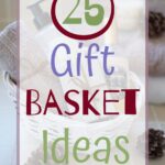 gift basket ideas