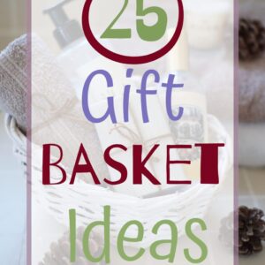 gift basket ideas