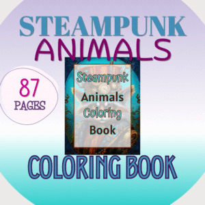 Steampunk Animals Coloring Book Printable