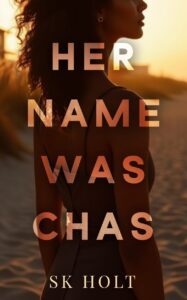 Her Name Was Chas Book Blitz