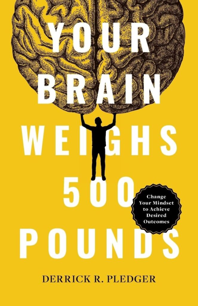 Your Brain Weighs 500 pounds book cover