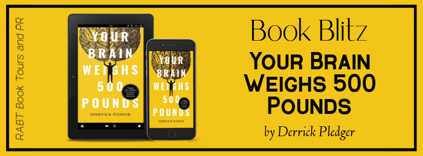 Your Brain Weighs 500 pounds book banner