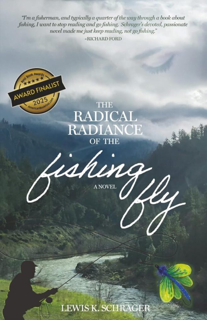 The Radical Radiance of the Fishing Fly book cover