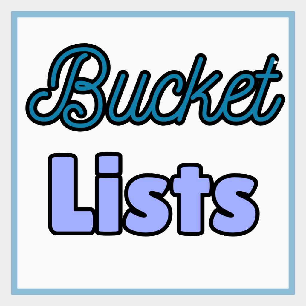 Bucket Lists