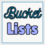 Bucket Lists
