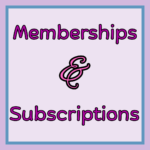 Memberships & Subscriptions