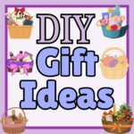 DIY Gift Ideas