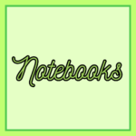 Notebooks