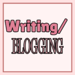 Writing/Blogging