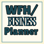 WFH/Business Planner