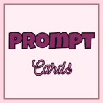 Prompt Cards