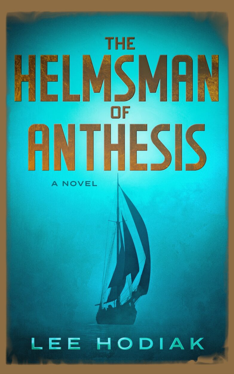 The Helmsman of Anthesis book cover