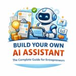 How to Build an AI Assistant Guide