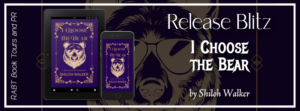 I Choose the Bear Release Blitz