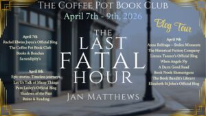 The Last Fatal Hour Blog Tour
