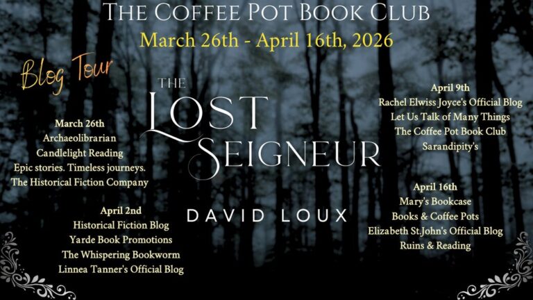 The Lost Seigneur blog tour schedule