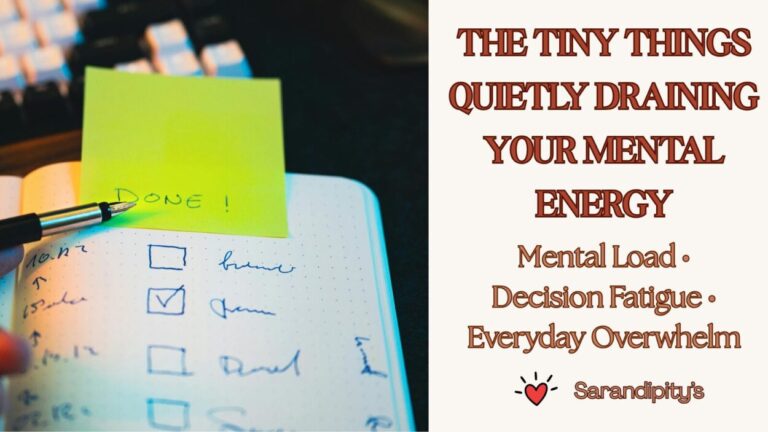 The Tiny Things Quietly Draining Your Mental Energy
