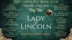 Lady of Lincoln Blog Tour